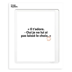 Affiche Loic Prigent Il T'Adore - 30 x 40 cm