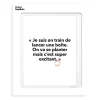 Affiche Loic Prigent Je Suis En Train - 30 x 40 cm