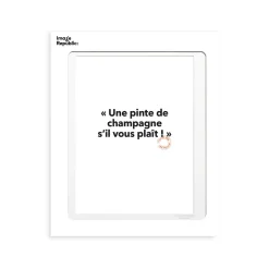 Affiche Loic Prigent Une pinte de champagne - 30 x 40 cm