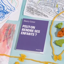 Carnet Peut-on rendre ses enfants ?