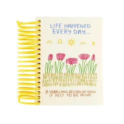 Journal Life Happened