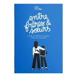 Livre Entre frères u0026 soeurs
